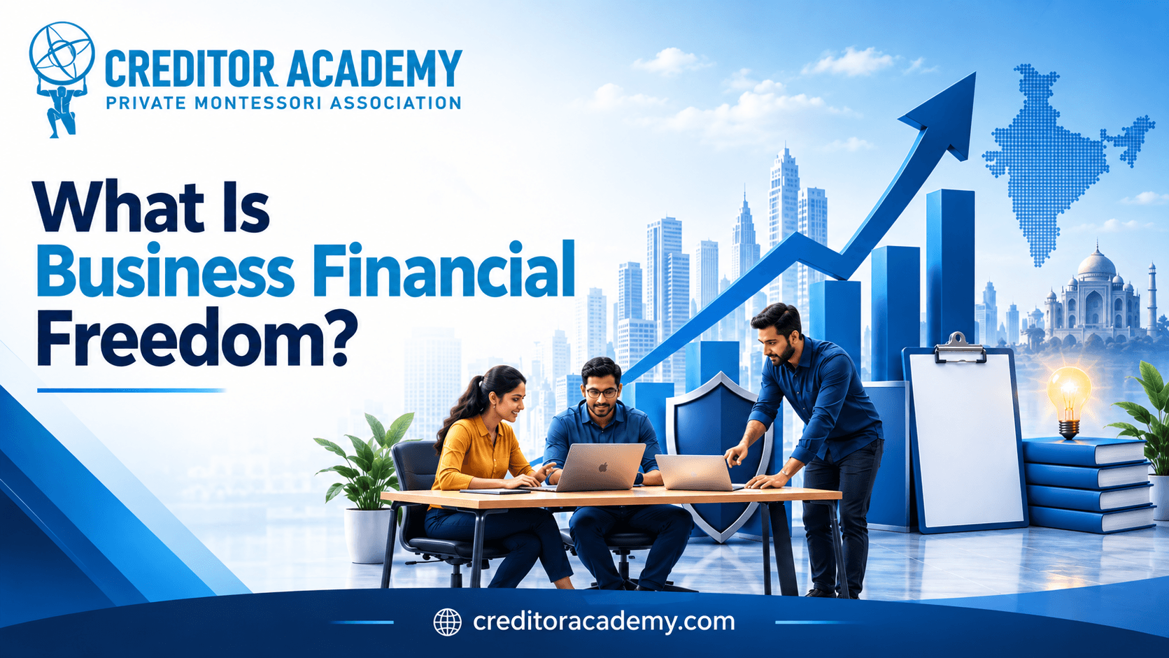 What Is Business Financial Freedom?