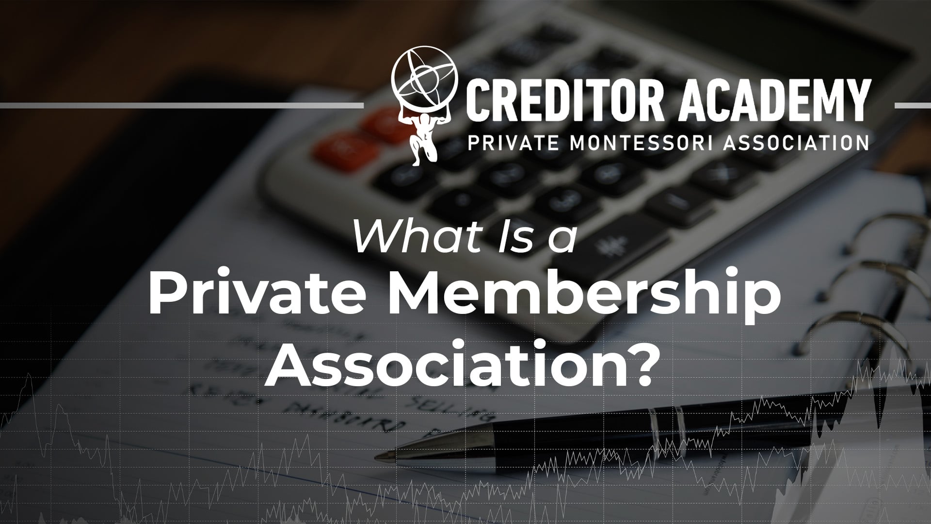What Is a Private Membership Association?