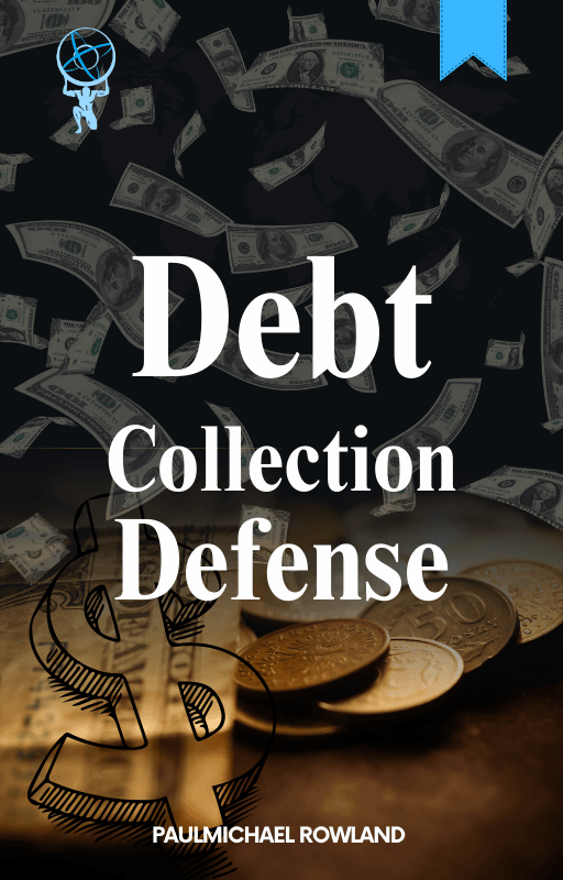 Debt Collection Defense