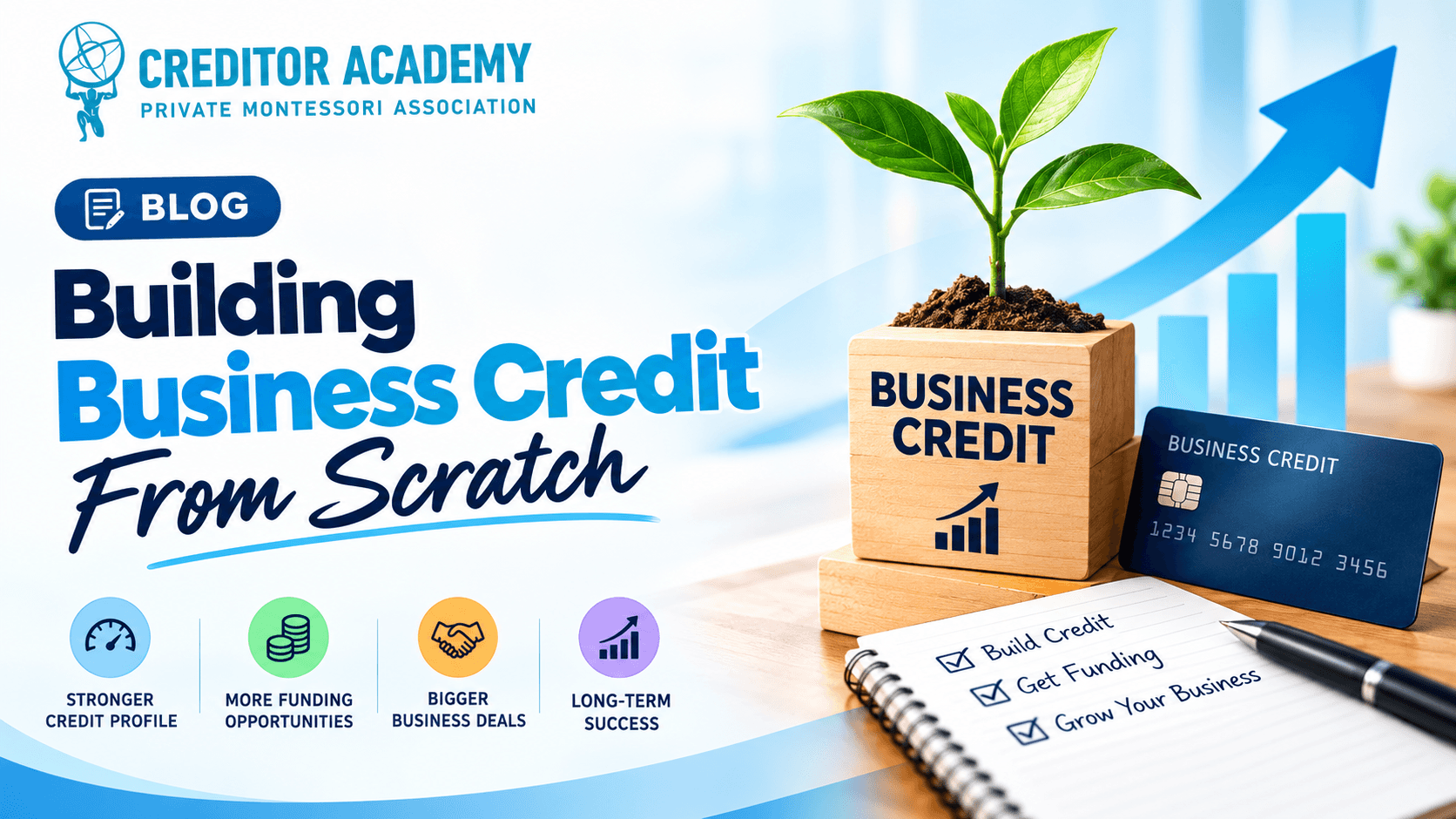 Building Business Credit From Scratch: A Step-by-Step Guide for Entrepreneurs