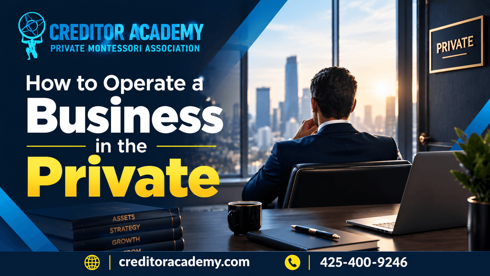 How to Operate a Business in the Private: A Practical Guide for Entrepreneurs